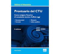 PRONTUARIO DEL CTU - FREDIANI PAOLO - Maggioli Editore