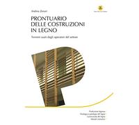 Prontuario delle costruzioni in legno