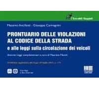 Prontuario delle violazioni al codice della strada e alle leggi sulla circolazione dei veicoli