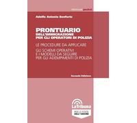 PRONTUARIO DELL'IMMIGRAZIONE PER GLI OPERATORI DI POLIZIA - BONFORTE ADOLFO