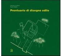 Prontuario di disegno edile - Cristiano Francesco, Mattei Roberto