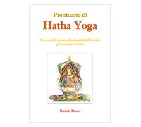 Prontuario di Hatha Yoga di Daniele Manca, 2020, Youcanprint