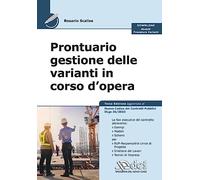PRONTUARIO GESTIONE DELLE VARIANTI IN CORSO D'OPERA - SCALISE ROSARIO - DEI