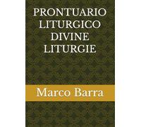 PRONTUARIO LITURGICO DIVINE LITURGIE