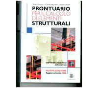 Prontuario per il calcolo di elementi strutturali. Per le Scuole superiori. Con CD-ROM