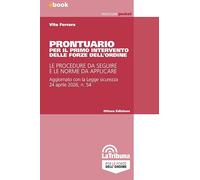 Prontuario per il primo intervento delle forze dell'ordine. Le procedure da seguire e le norme da applicare