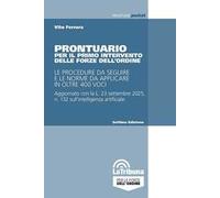 Prontuario per il primo intervento delle forze dell'ordine. Le procedure da seguire e le norme da applicare in oltre 400 voci