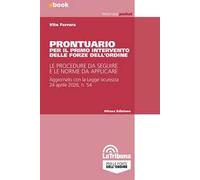 Prontuario per il primo intervento delle forze dell'ordine. Le procedure da seguire e le norme da applicare