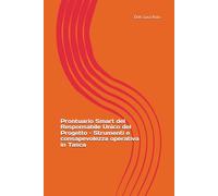 Prontuario Smart del Responsabile Unico del Progetto - Strumenti e consapevolezza operativa in Tasca