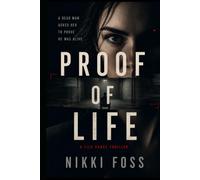 PROOF OF LIFE: A Lila Vance Thriller