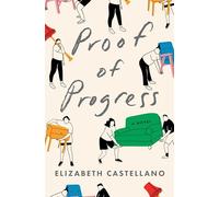 Proof of Progress: A Novel
