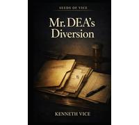 Proof of Progress: Mr. DEA's Diversion