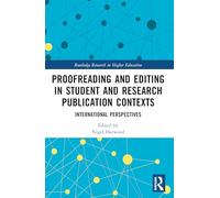 Proofreading and Editing in Student and Research Publication Contexts: International Perspectives