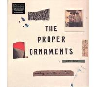PROPER ORNAMENTS - WAITING FOR.. -COLOURED-