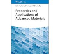 Properties and Applications of Advanced Materials