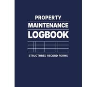 Property Maintenance Logbook: One Property Per Book