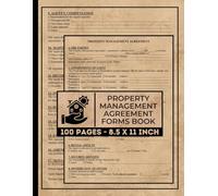 Property Management Agreement Forms Book: Commercial & Residential Property Management Agreement | Property Manager Contract Form | 50 Forms