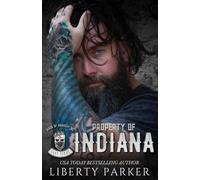 Property of Indiana: Kings of Anarchy MC: East Texas