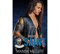 Property of Saint (Kings of Anarchy MC Arizona)
