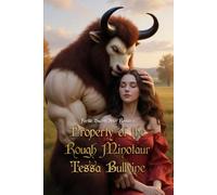 Property of the Rough Minotaur: Fertile Hucow Spicy Romance