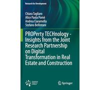 PROPerty TECHnology - Insights from the Joint Research Partnership on Digital Transformation in Real Estate and Construction