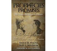Prophecies and Promises: The Book of Mormon and the United States of America
