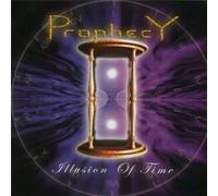 Prophecy - Illusion Of Time