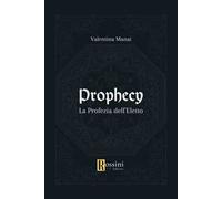 Prophecy. La profezia dell'eletto