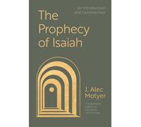 Prophecy of Isaiah: An Introduction Commentary