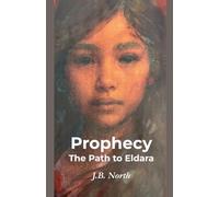Prophecy The Path to Eldara
