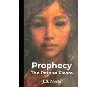 Prophecy: The Path to Eldara