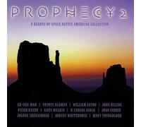 Prophecy - Vol. 2-A Hearts Of Space Native American Collectio