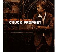 Prophet, Chuck - The Hurting Business