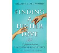 Prophet Elizabeth Clare-Finding A Higher Love BOOK NUOVO