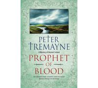 Prophet of Blood (Sister Fidelma Mystery A)