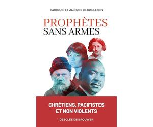 Prophètes sans armes