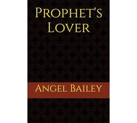 Prophet's Lover: Love of God or Love of Money