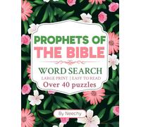 Prophets of The Bible LARGE PRINT Word Search: Over 40 Easy To Read Puzzles