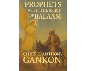 Prophets With The Spirit of Balaam