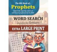 Prophets Word Search: Bible-Themed Large Print Puzzles for Seniors (55 Names, 8.5x11, 30pt): Faith-based activities to strengthen memory, encourage reflection, and provide uplifting entertainment