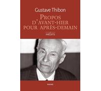 Propos d'avant-hier pour après-demain - Inédits: Feuilles volantes et pages hors-champ