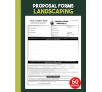 Proposal Forms Landscaping: Lawn Care Estimate Logbook | Track Service Quote, Job Scope & Client Agreement for Landscapers & Contractors, 60 Forms, 120 Single-Sided Pages