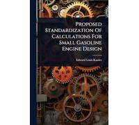 Proposed Standardization Of Calculations For Small Gasoline Engine Design