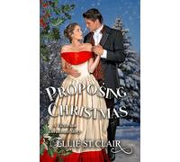 Proposing Christmas: A Victorian Christmas Romance