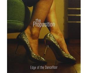 Proposition - Edge Of The Dancefloor