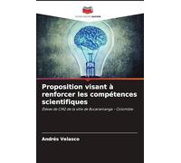 Proposition visant à renforcer les compétences scientifiques: Élèves de CM2 de la ville de Bucaramanga - Colombie