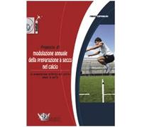 Proposta di modulazione annuale della preparazione a secco nel calcio
