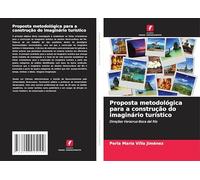 Proposta metodológica para a construção do imaginário turístico: Direções Veracruz-Boca del Río
