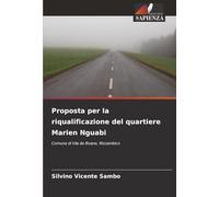 Proposta per la riqualificazione del quartiere Marien Nguabi: Comune di Vila de Boane, Mozambico