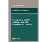 Proposte ai creditori nel codice della crisi d'impresa